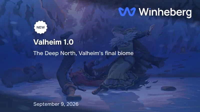 Valheim 1.0 and the Deep North, the Final Biome and What Changes for Your Server