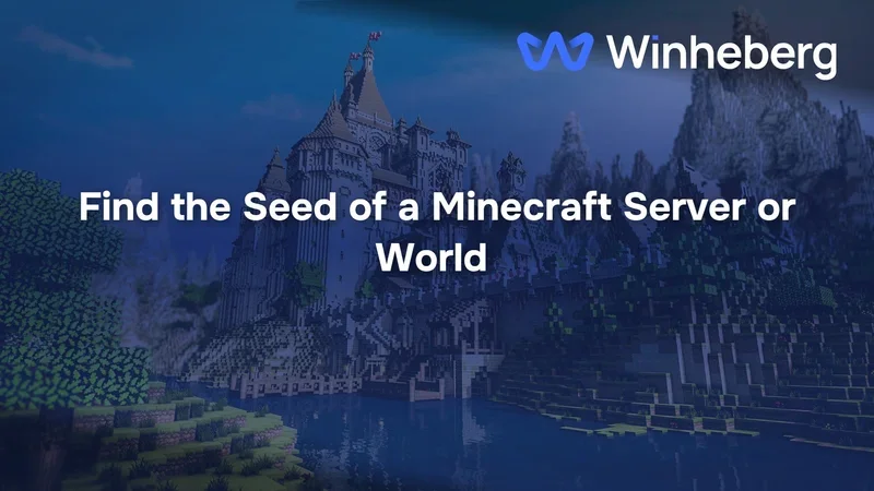 Find the Seed of a Minecraft Server or World