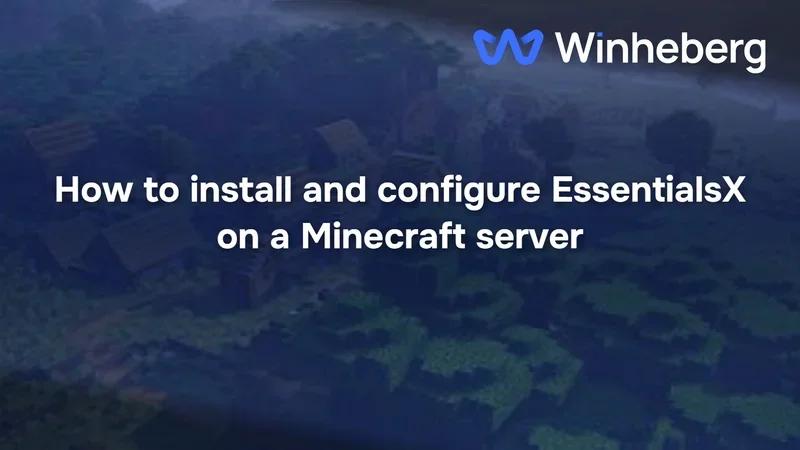 How to install and configure EssentialsX on a Minecraft server
