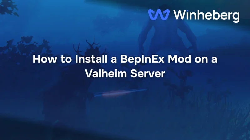 How to Install a BepInEx Mod on a Valheim Server