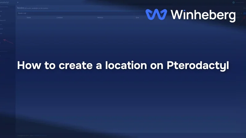 How to create a location on Pterodactyl