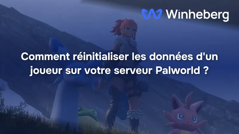 Comment réinitialiser les données d'un joueur sur votre serveur Palworld ?